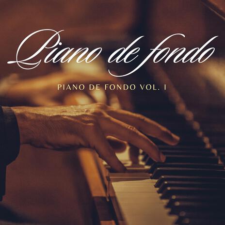 PIANO DE FONDO, Vol. 1 | Boomplay Music