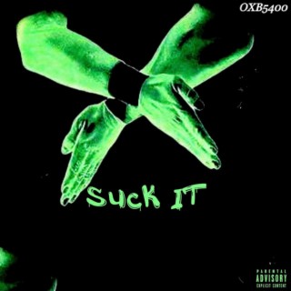 Suck It lyrics | Boomplay Music