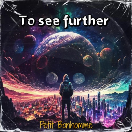 To see further | Boomplay Music