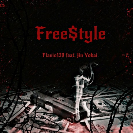 Free$tyle ft. Jin Yokai