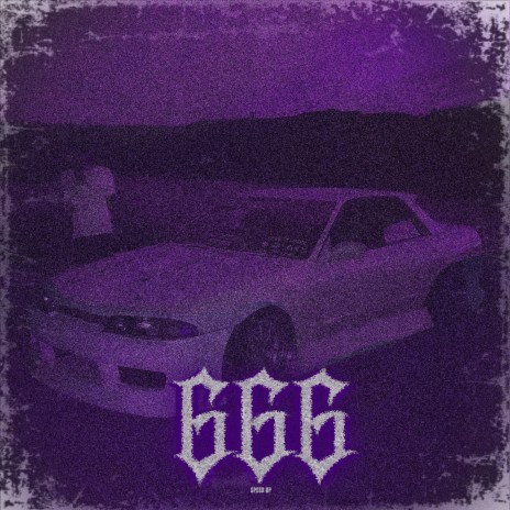 666 (Speed Up) | Boomplay Music