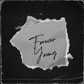 Forever Young