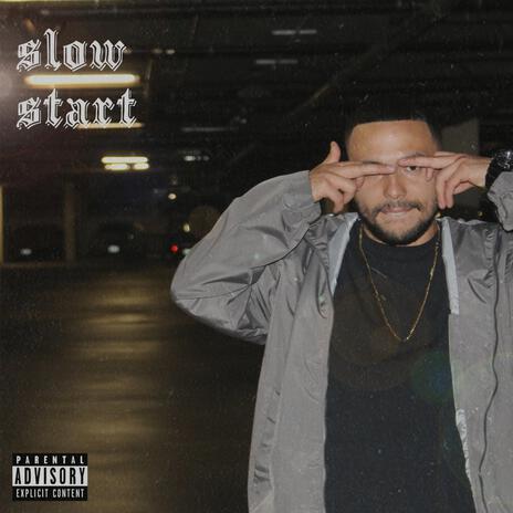 slow start | Boomplay Music