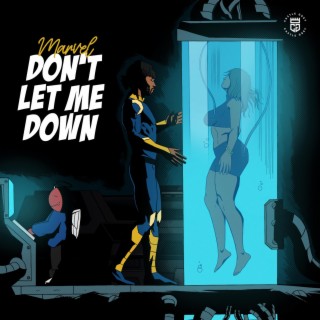 Don't Let Me Down lyrics | Boomplay Music