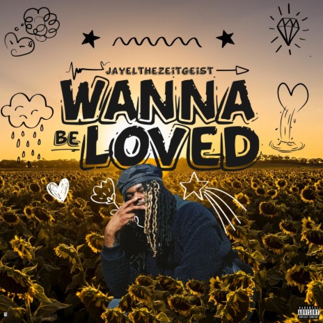 Wanna Be Loved | Boomplay Music