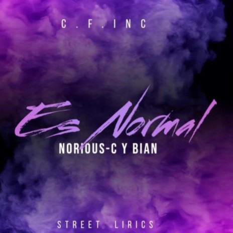 ES NORMAL ft. Norious c | Boomplay Music