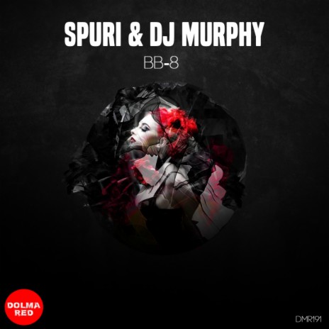BB-8 ft. Dj Murphy | Boomplay Music