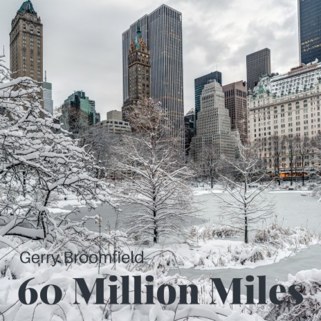 60 Million Miles | Boomplay Music