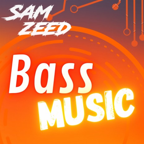 Bass Music | Boomplay Music