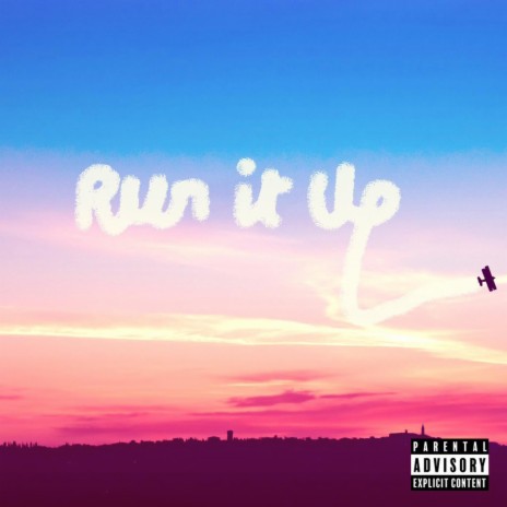 Run it up | Boomplay Music