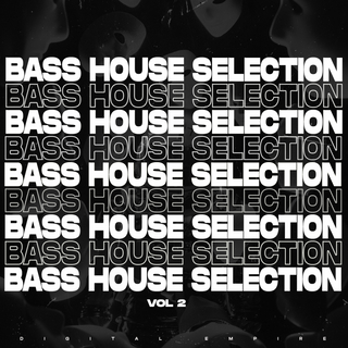 Bass House Selection 2025, Vol. 2