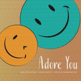 Adore You | Boomplay Music
