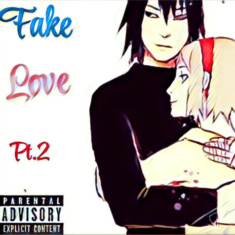 Fake Love Pt. 2 | Boomplay Music