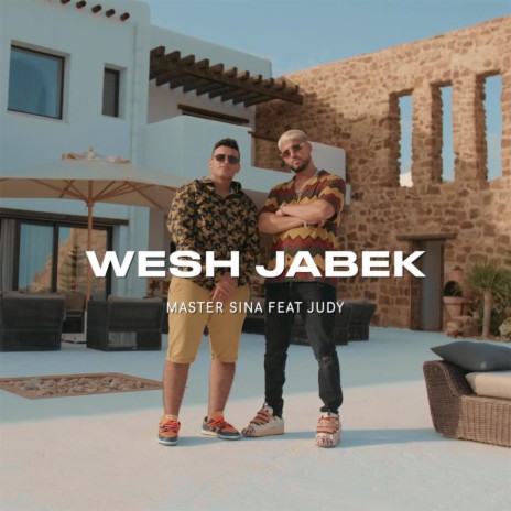 Wesh Jabek ft. جودي الحوتي | Boomplay Music