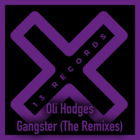 Gangster (Sean Harris (UK) Remix)