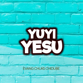 Yuyi Yesu
