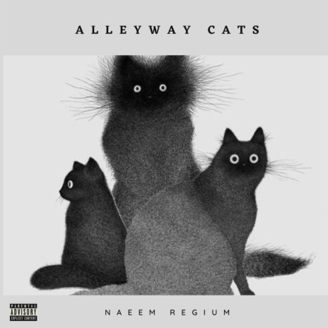 Alleyway Cats. (Papa Told Me!) | Boomplay Music