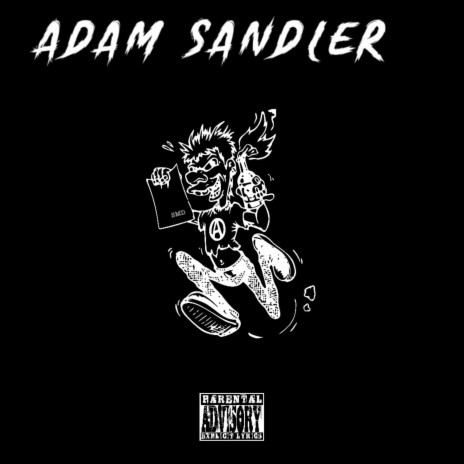 Adam Sandler Freestyle | Boomplay Music