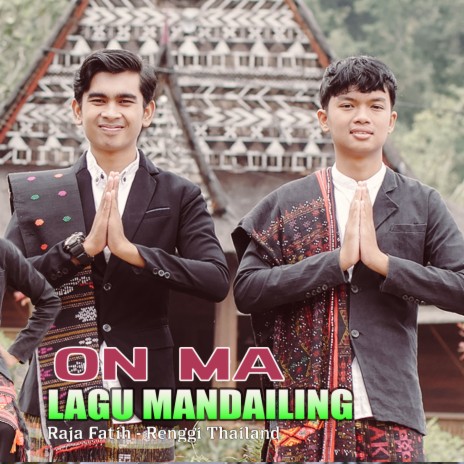 On Ma Lagu Mandailing ft. Renggi Thailand | Boomplay Music