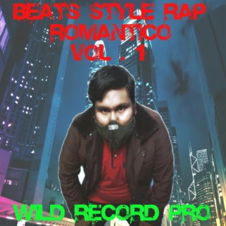 Beats Style Rap Romantico, Vol. 1