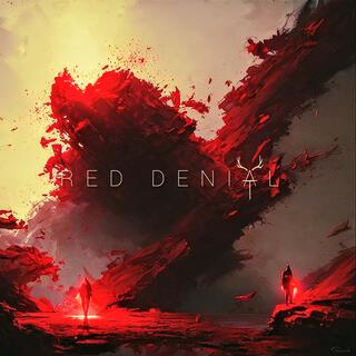 Red Denial lyrics | Boomplay Music