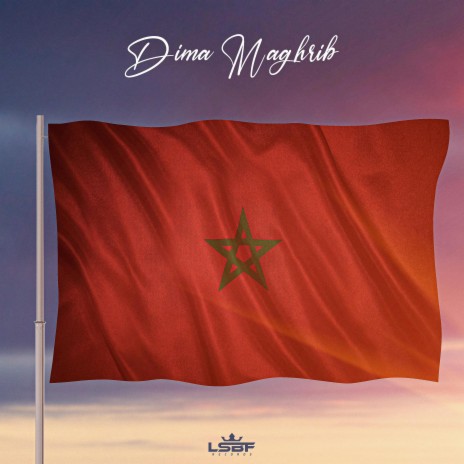 Dima Maghrib | Boomplay Music