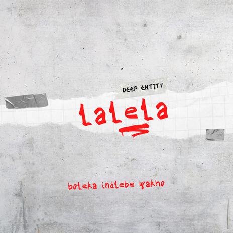 Lalela | Boomplay Music