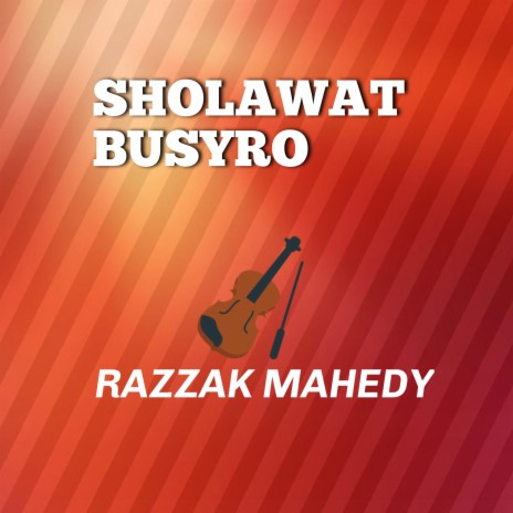 SHOLAWAT BUSYRO | Boomplay Music
