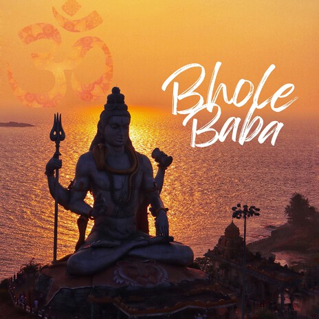 Bhole Baba | Boomplay Music