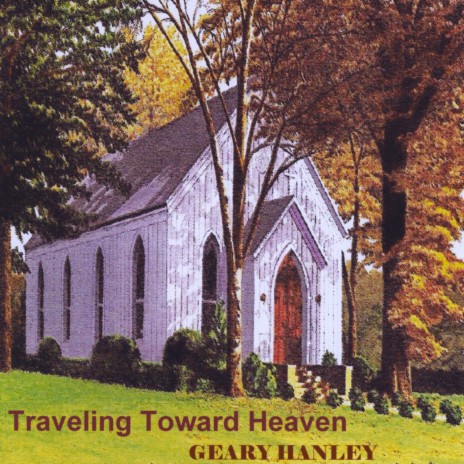 Traveling Toward Heaven | Boomplay Music