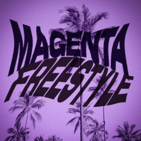 MAGENTA FREESTYLE ft. Zayd Zastrow | Boomplay Music