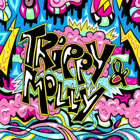 Trippy & Molly | Boomplay Music