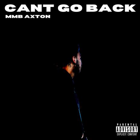 Cant go back | Boomplay Music