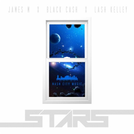 Stars ft. Black Cash & Lash Kelley | Boomplay Music