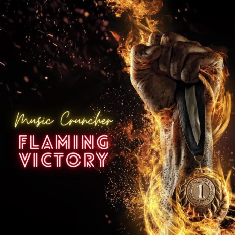 Flaming Victory | Boomplay Music