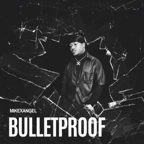 Bulletproof | Boomplay Music