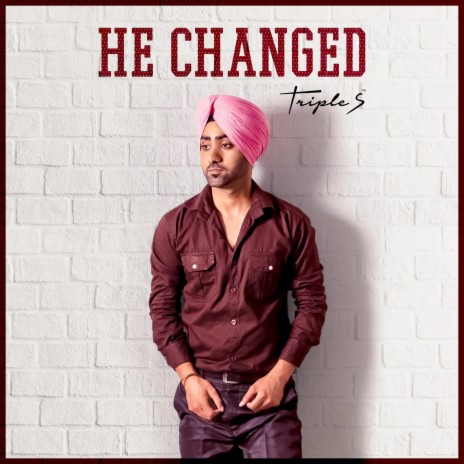 He Changed | Boomplay Music