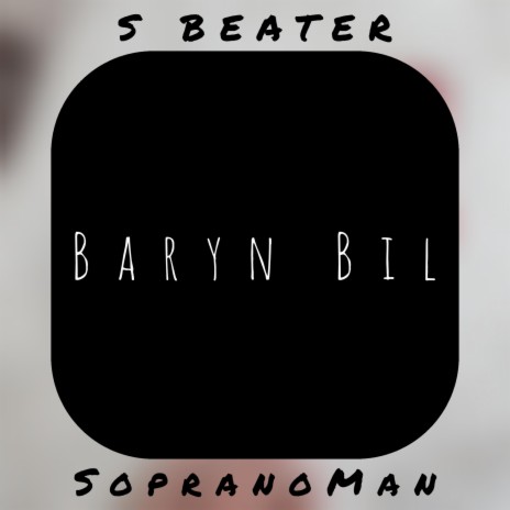 Baryn bil (feat. Sopranoman)