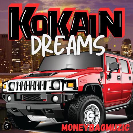 KOKAINDREAMS | Boomplay Music