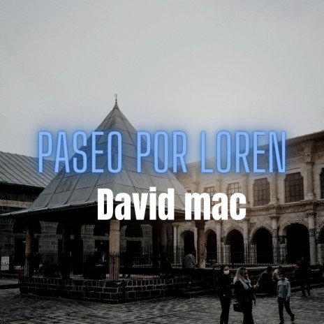 Paseo Por Loren | Boomplay Music