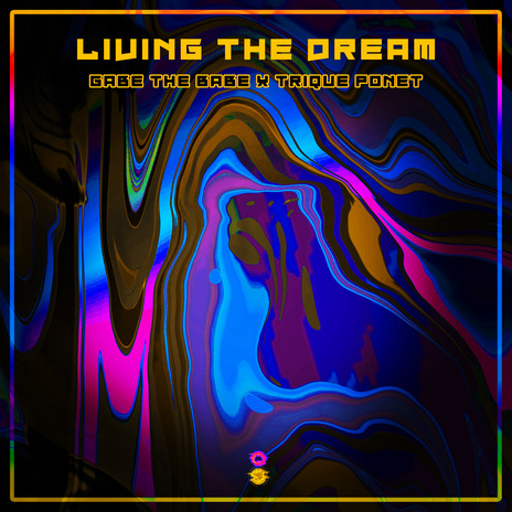 Living the Dream ft. Trique Ponet | Boomplay Music