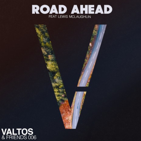 Road Ahead (feat. Lewis McLaughlin) | Boomplay Music