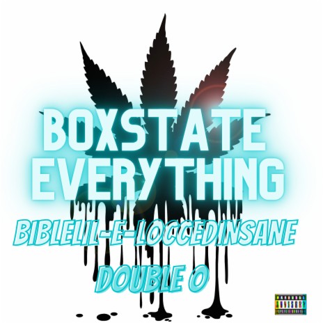 Box State Everything ft. Double O | Boomplay Music