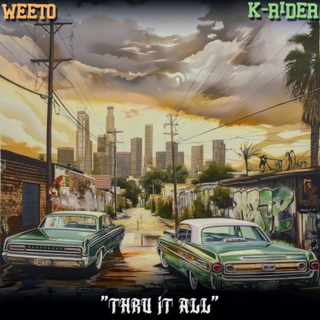 Thru it all ft. K Rider | Boomplay Music