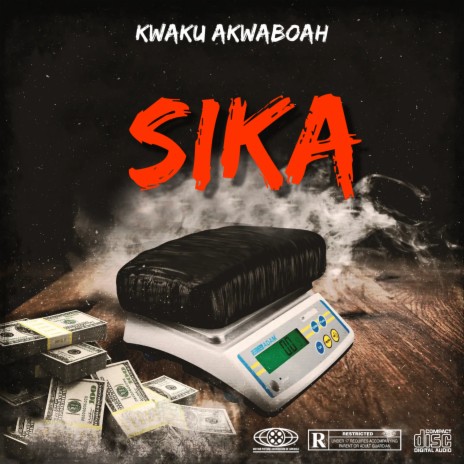 Sika | Boomplay Music