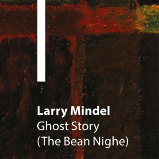 Ghost Story (The Bean Nighe) lyrics | Boomplay Music