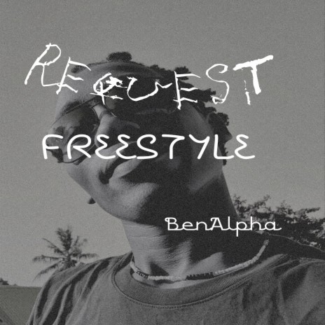Request Freestyle | Boomplay Music