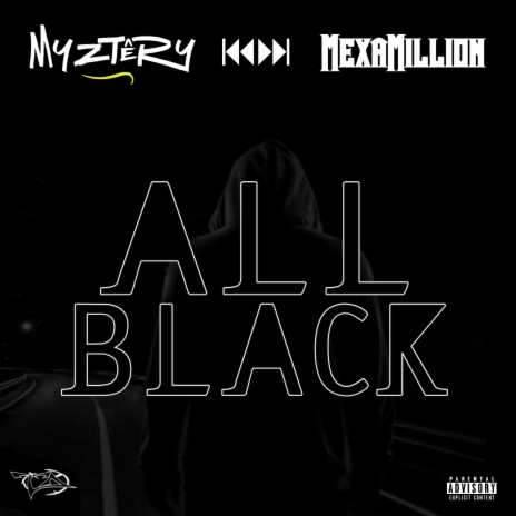 All Black ft. Mexamillion | Boomplay Music