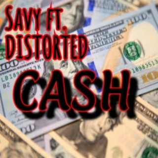 Cash (feat. DISTORTED)