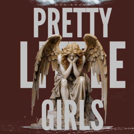 Pretty Little Girls | Boomplay Music